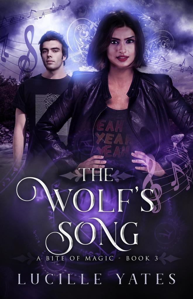 The Wolf‘s Song (A Bite of Magic Saga #3)