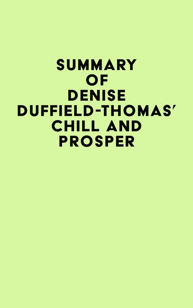 Summary of Denise Duffield-Thomas‘s Chill and Prosper
