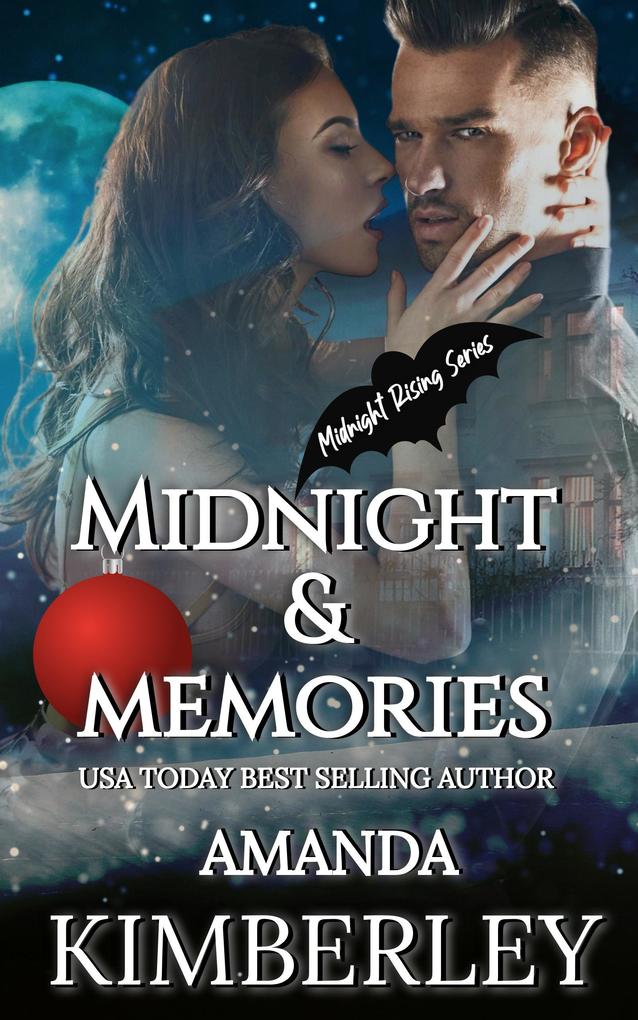 Midnight & Memories (Midnight Rising Series #2)
