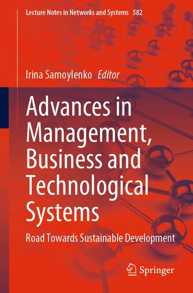 Advances in Management Business and Technological Systems