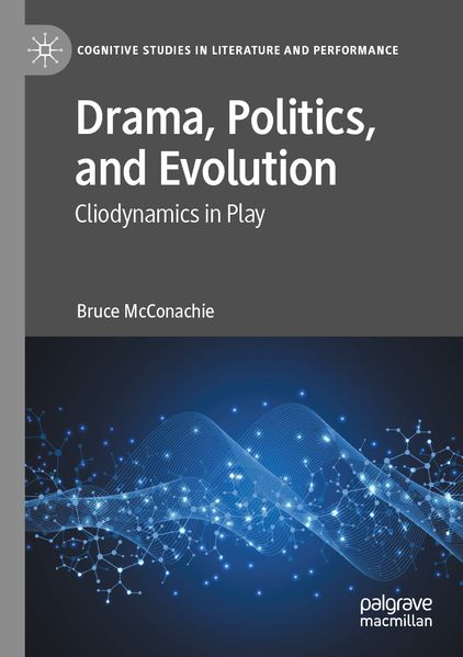 Drama Politics and Evolution