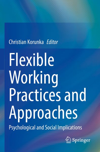Flexible Working Practices and Approaches