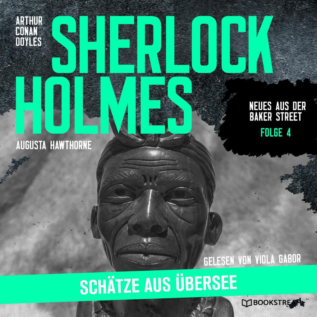 Sherlock Holmes: Schätze aus Übersee