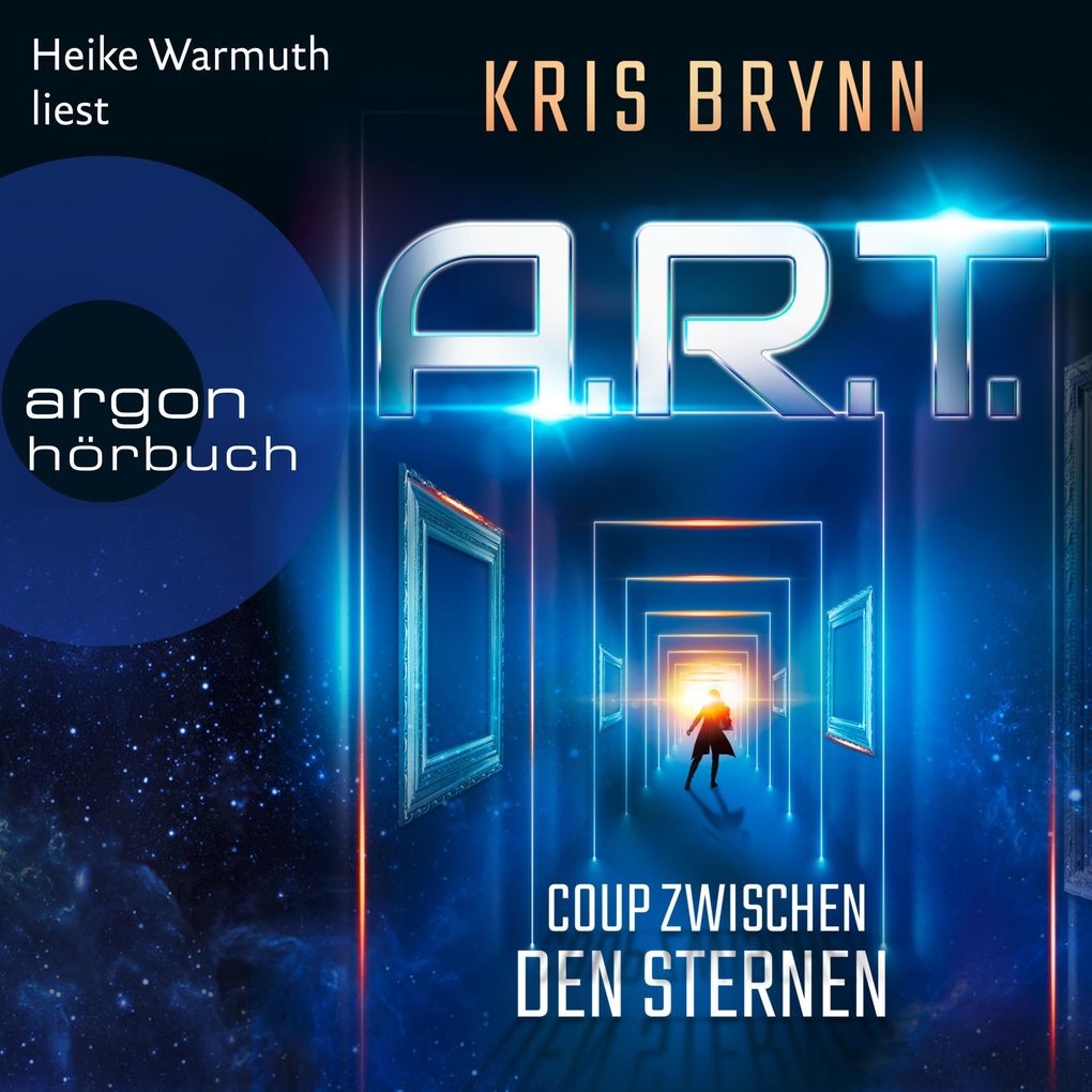 A.R.T. - Coup zwischen den Sternen
