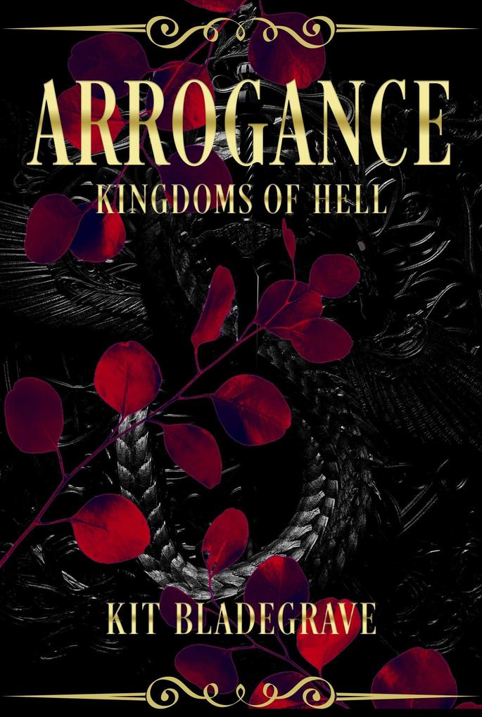 Arrogance (Kingdoms of Hell #6)