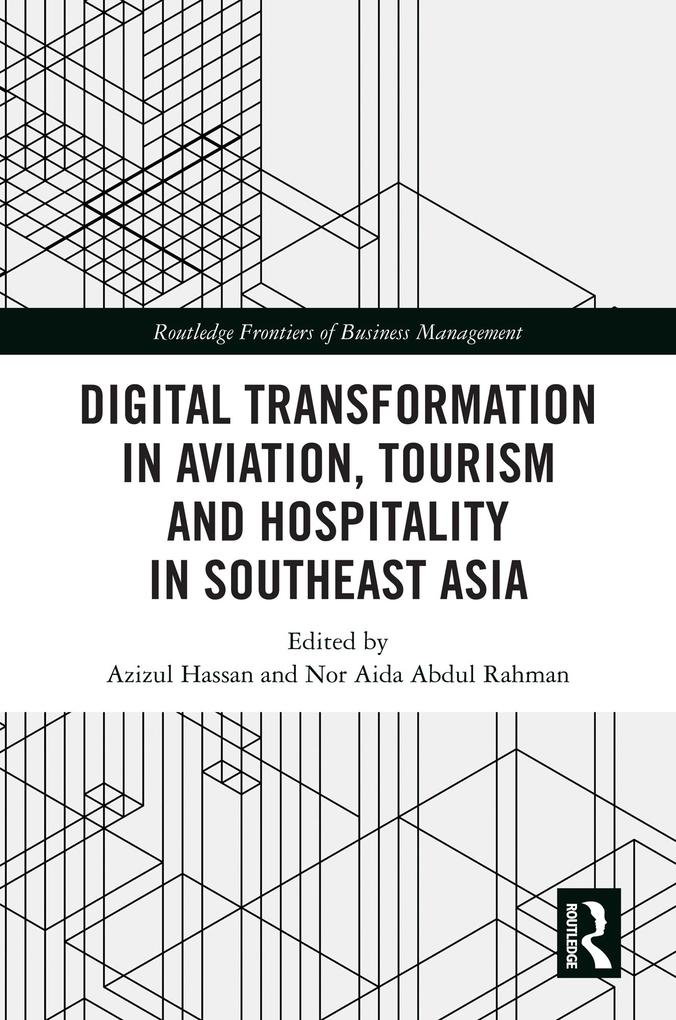 Digital Transformation in Aviation Tourism and Hospitality in Southeast Asia