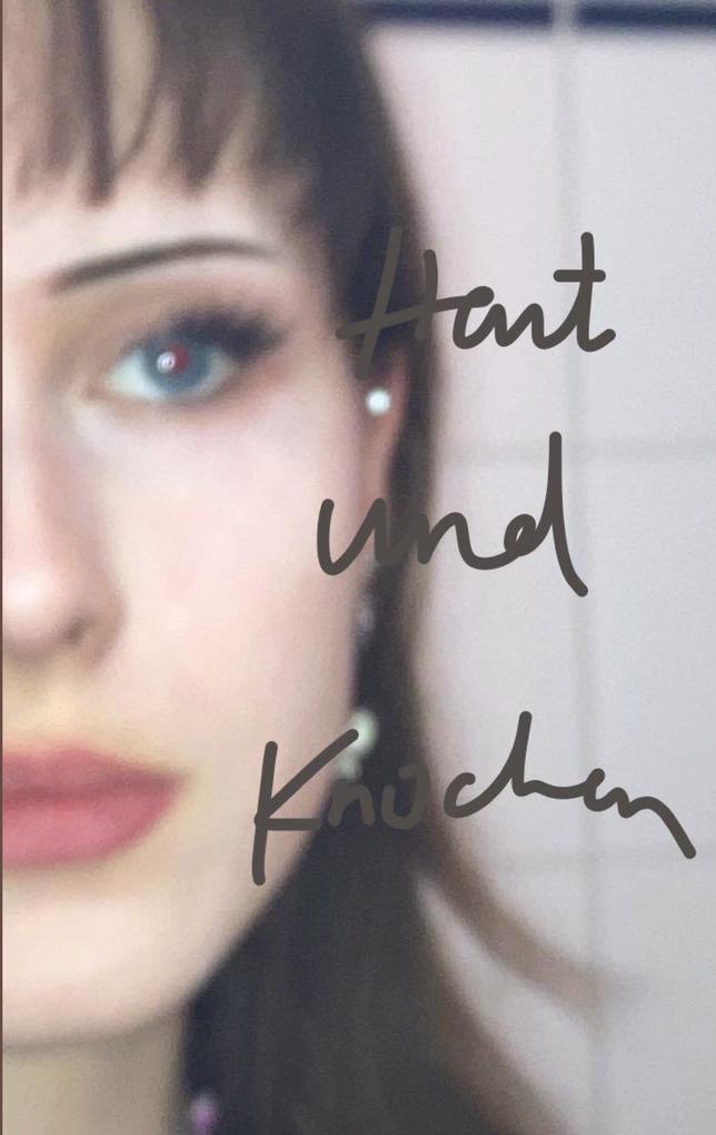 haut & knochen