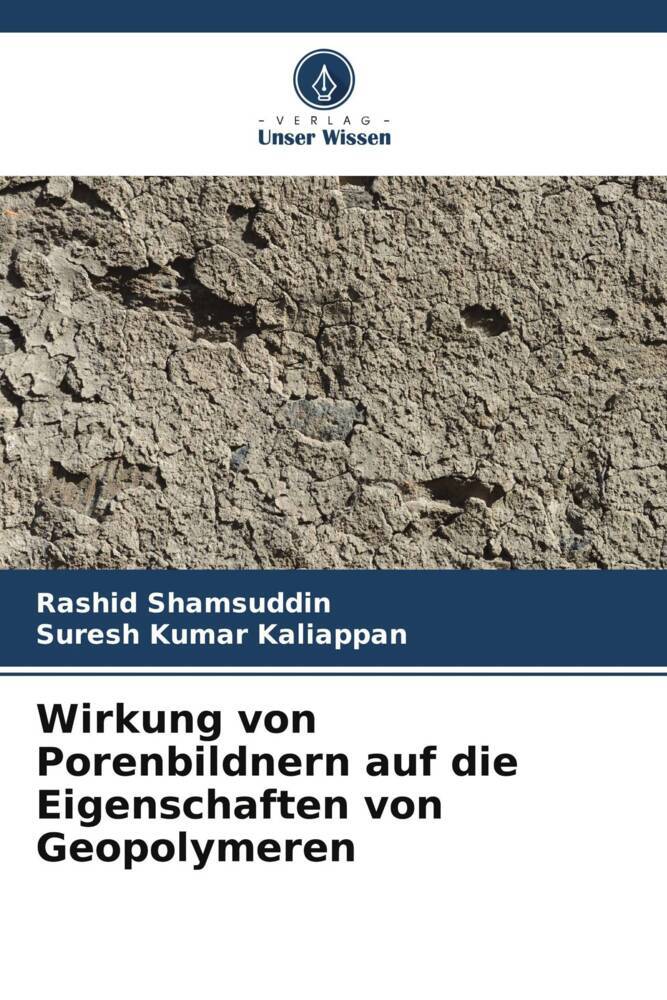 Wirkung von Porenbildnern auf die Eigenschaften von Geopolymeren