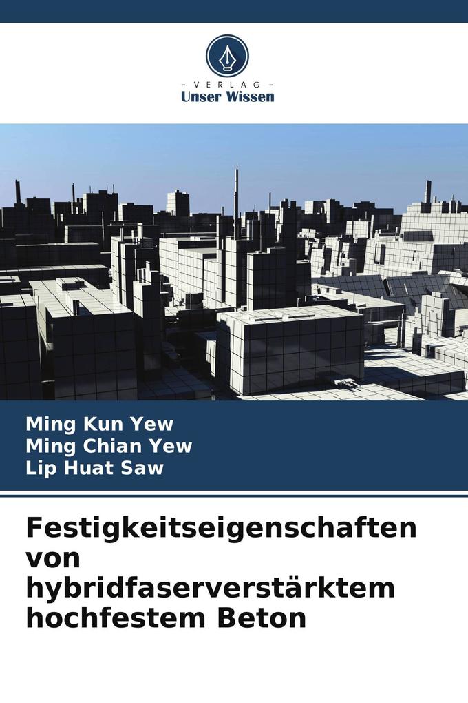 Festigkeitseigenschaften von hybridfaserverstärktem hochfestem Beton