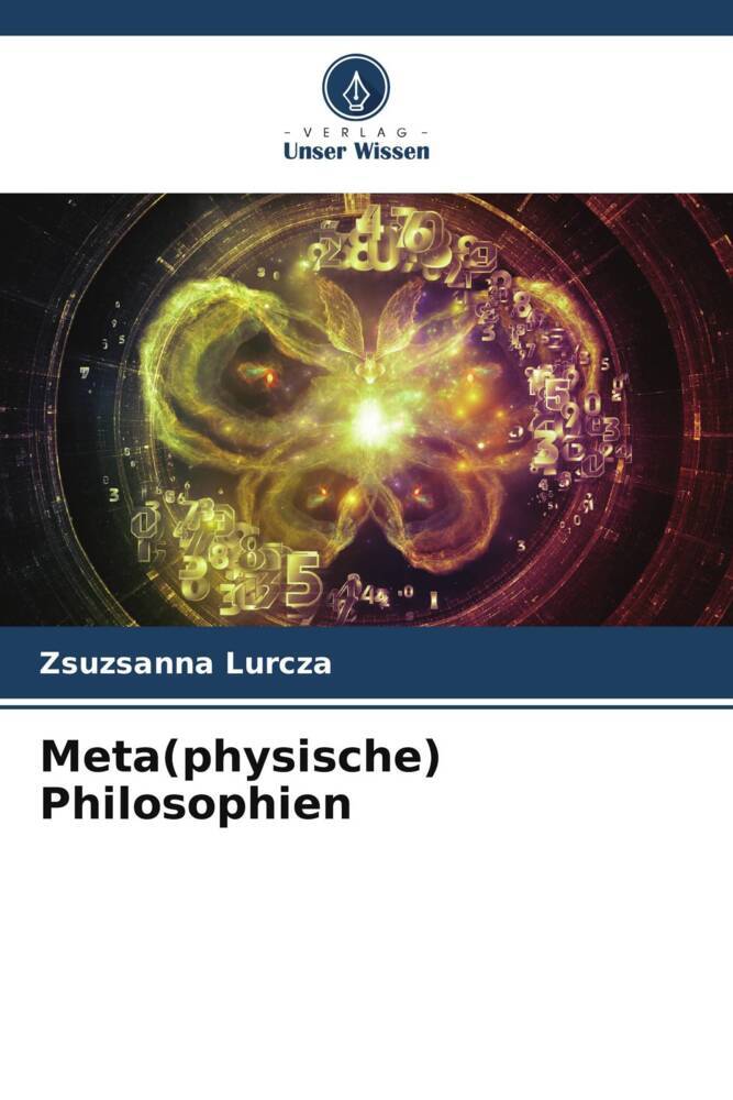 Meta(physische) Philosophien