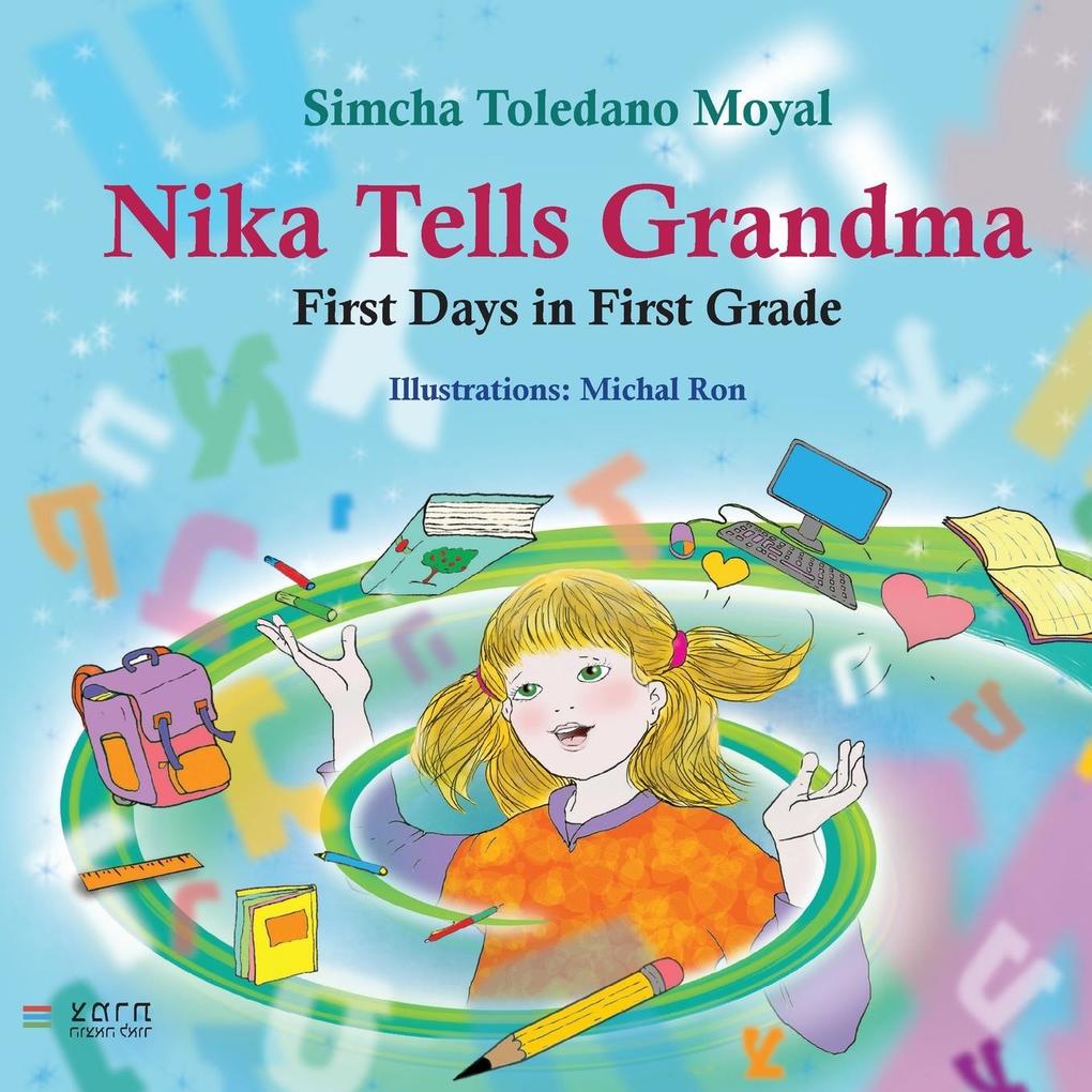 Nika Tells Grandma