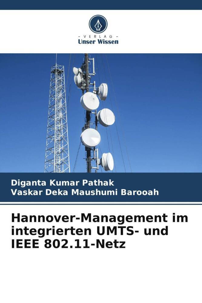 Hannover-Management im integrierten UMTS- und IEEE 802.11-Netz