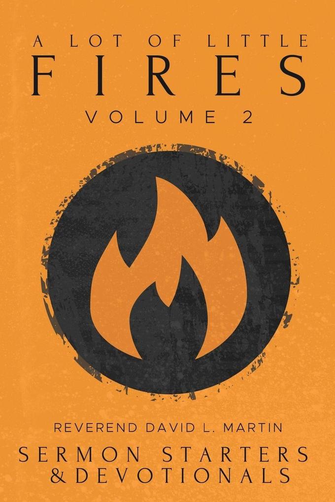 A Lot of Little Fires