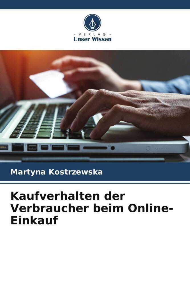 Kaufverhalten der Verbraucher beim Online-Einkauf