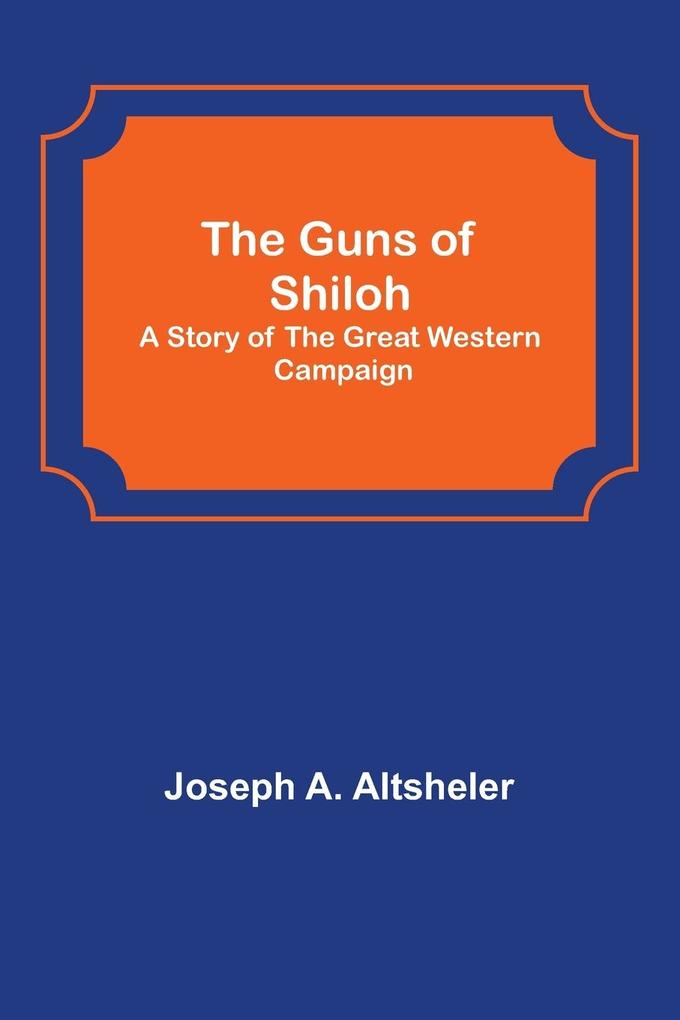 The Guns of Shiloh