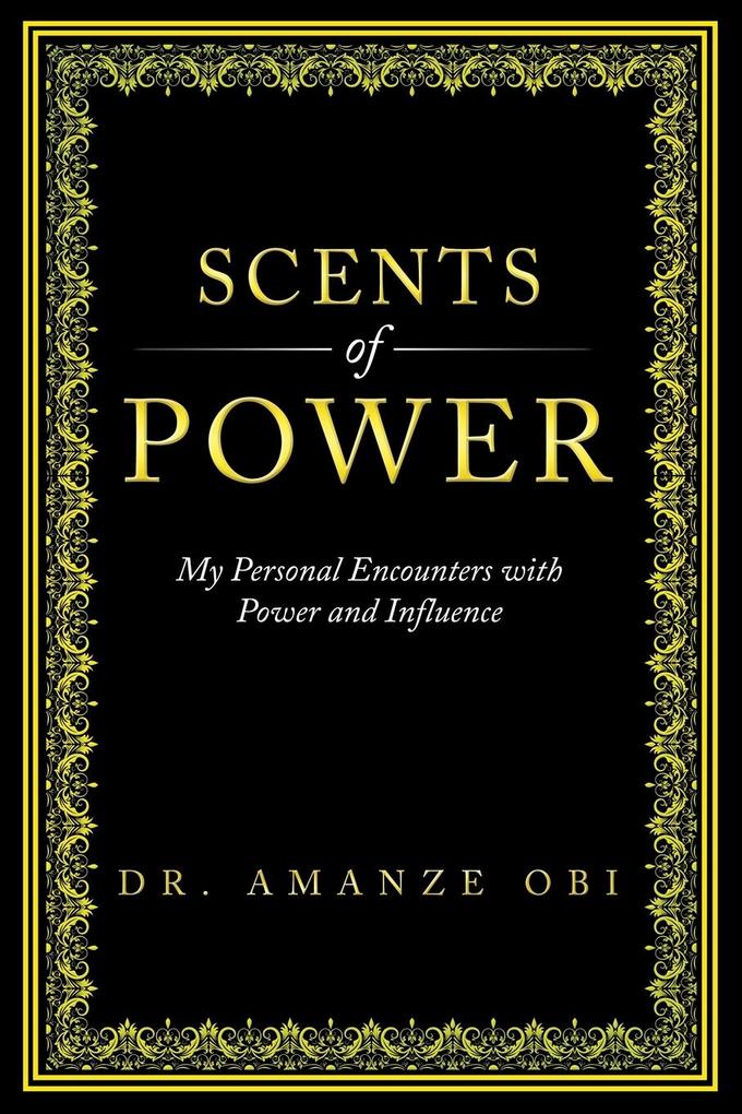 Scents of Power