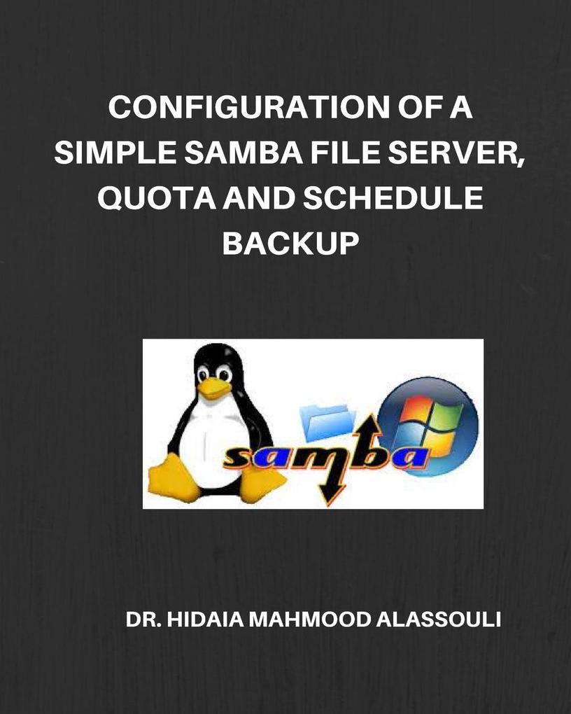 Configuration of a Simple Samba File Server Quota and Schedule Backup