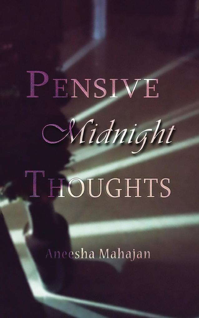 Pensive Midnight Thoughts