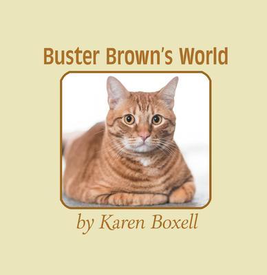 Buster Brown‘s World