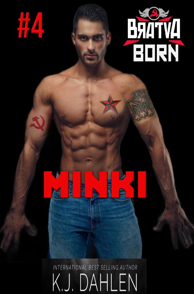 Minki (Bratva Born #4)