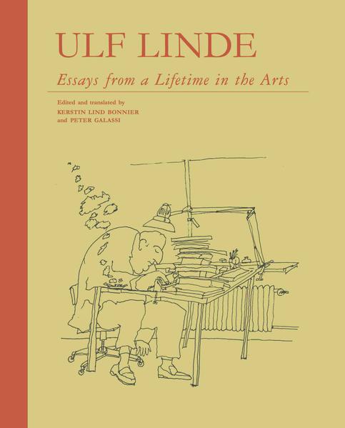 Ulf Linde. Essays from a Lifetime in the Art