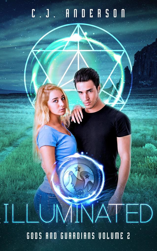 Illuminated (Gods and Guardians #2)