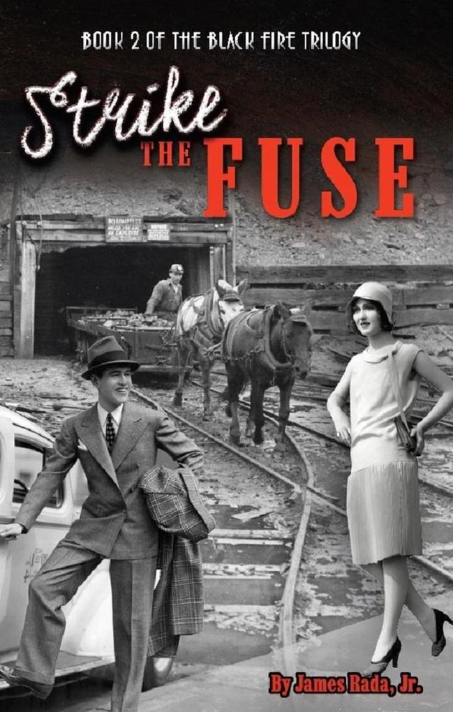 Strike the Fuse (Black Fire #2)