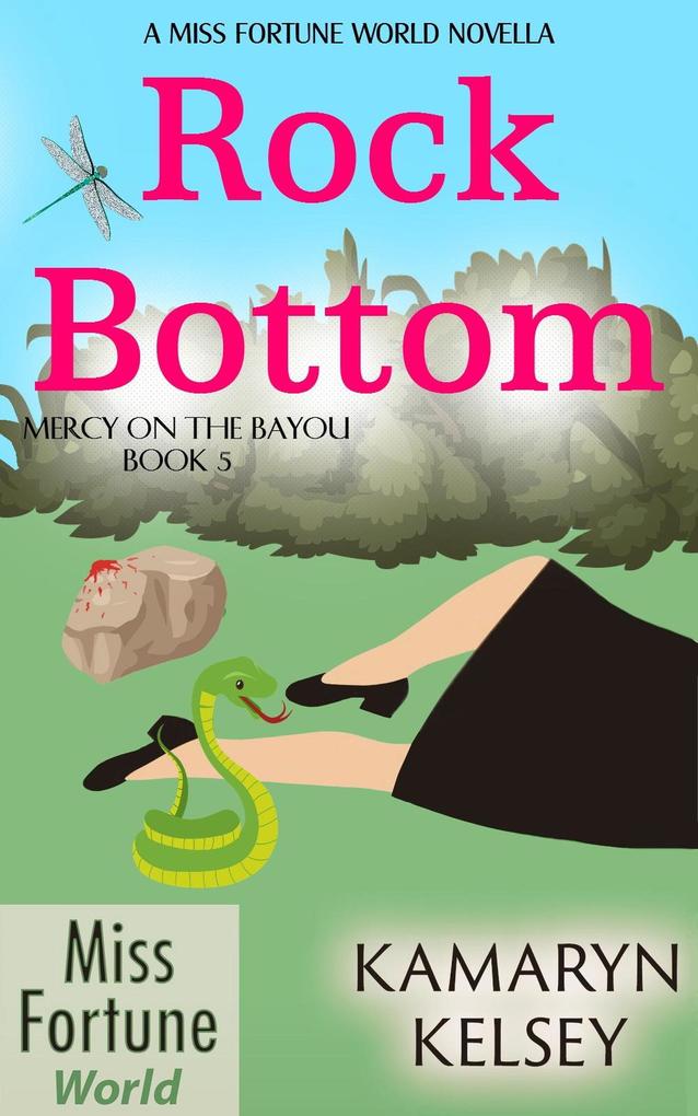 Rock Bottom (Mercy on the Bayou #5)