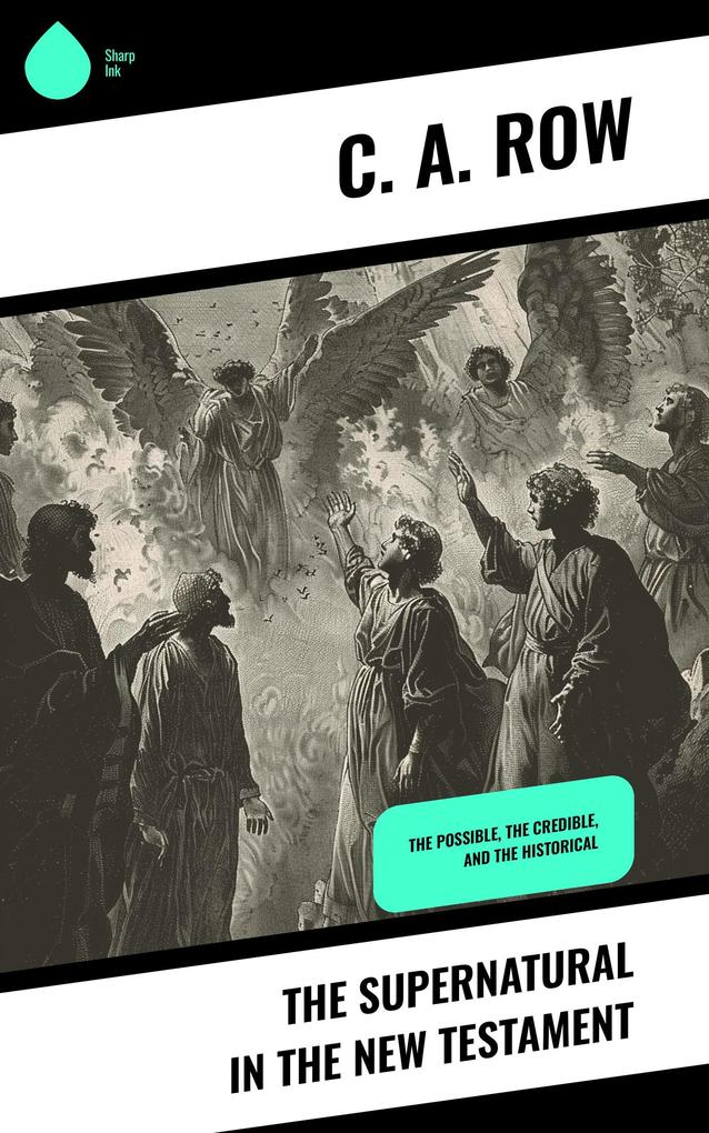 The Supernatural in the New Testament