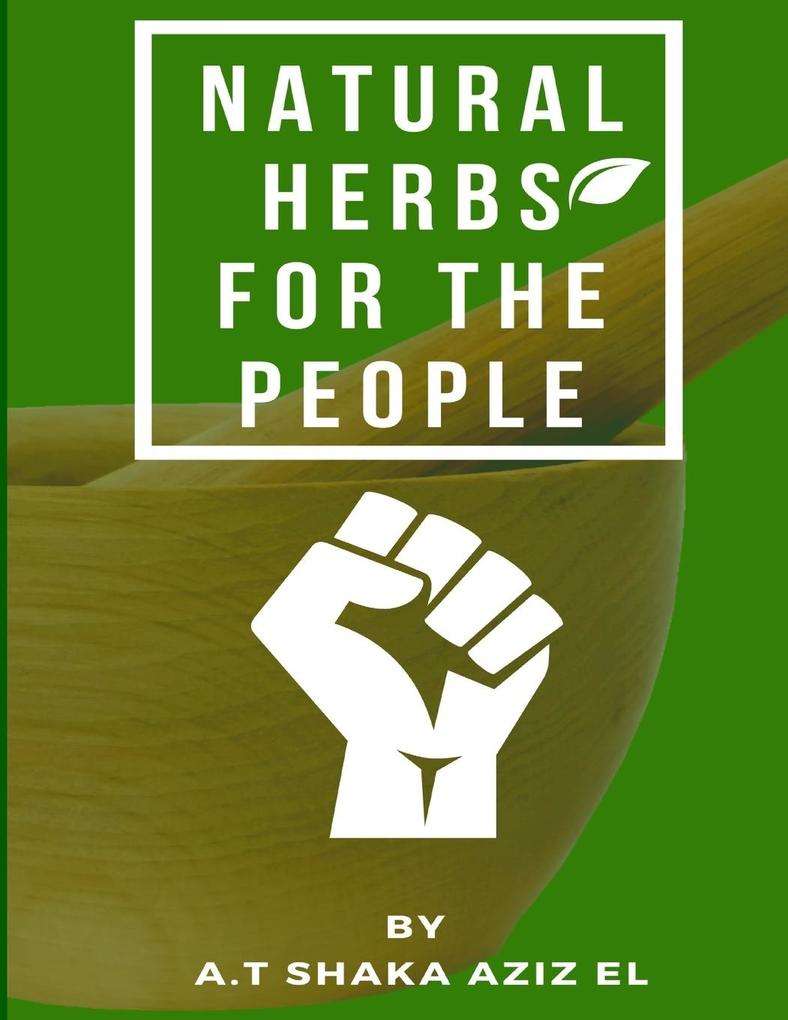 Natural Herbs for the people