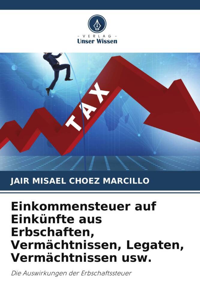 Einkommensteuer auf Einkünfte aus Erbschaften Vermächtnissen Legaten Vermächtnissen usw.