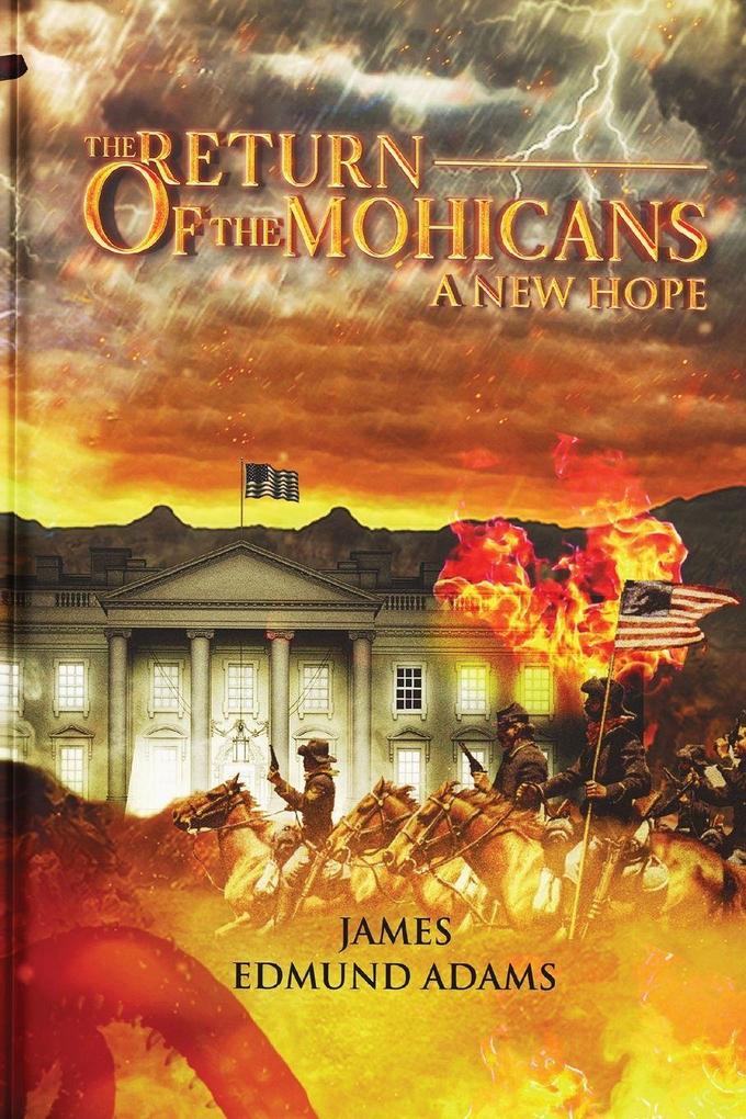 The Return of the Mohicans