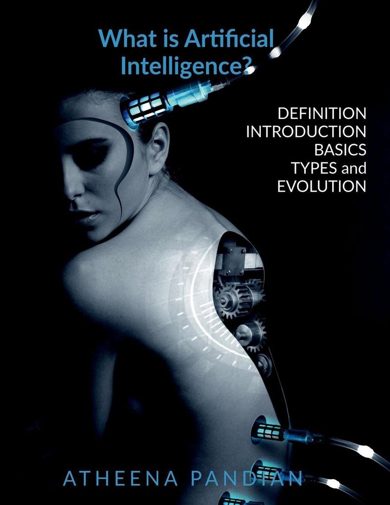 What is Artificial Intelligence?