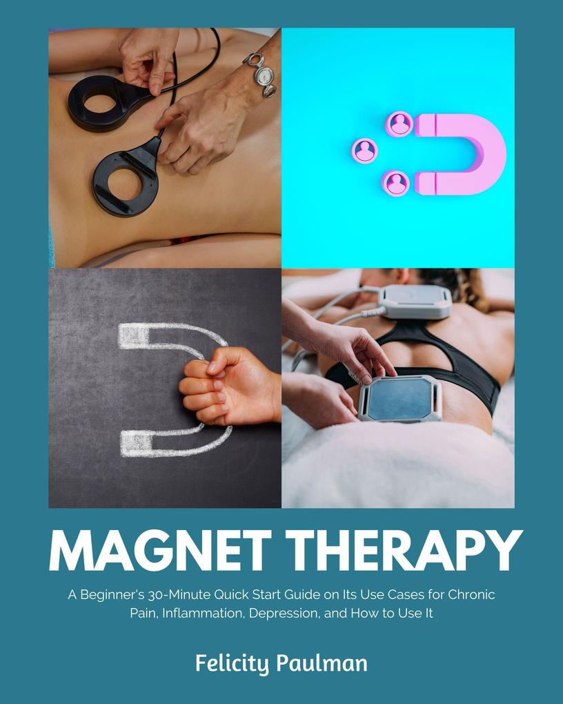 Magnet Therapy