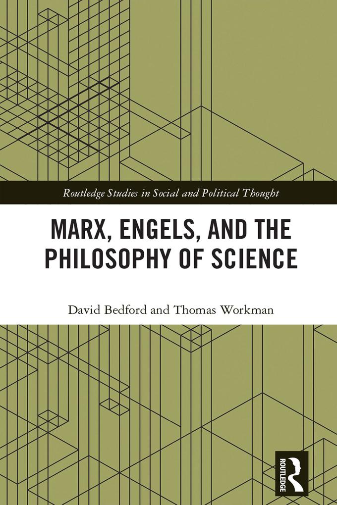 Marx Engels and the Philosophy of Science