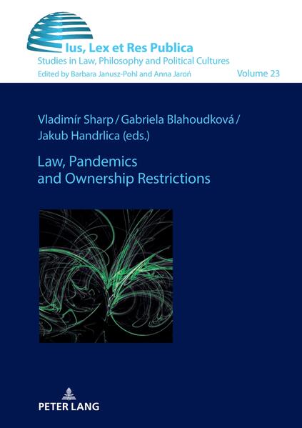 Law Pandemics and Ownership Restrictions