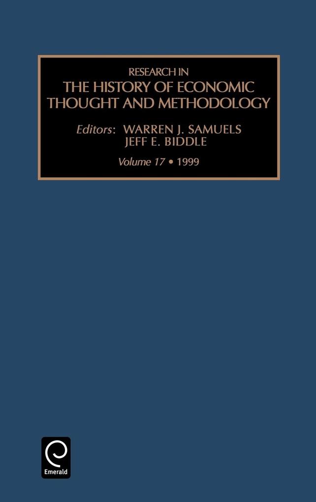 Research in the History of Economic Thought and Methodology - Warren J. Samuels/ Jeff E. Biddle