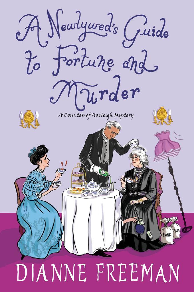 A Newlywed‘s Guide to Fortune and Murder