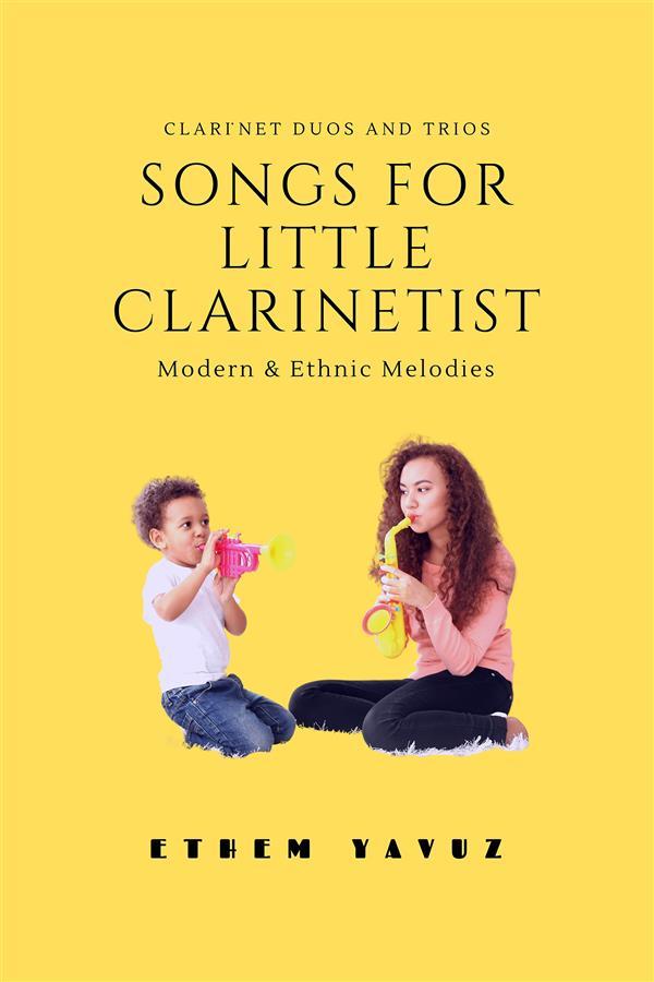 Songs For Little Clarinetist