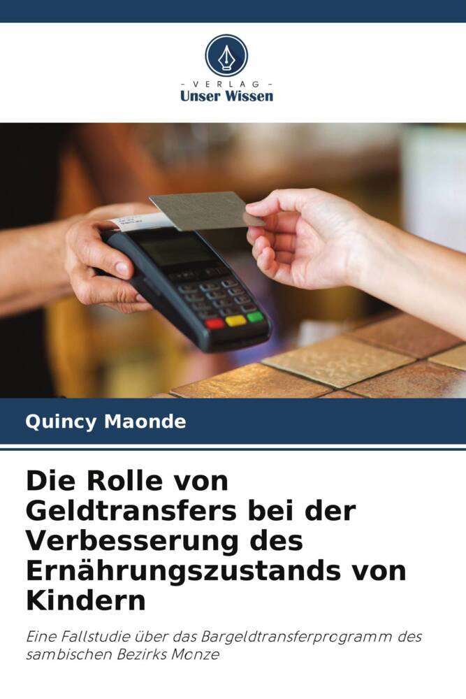 Die Rolle von Geldtransfers bei der Verbesserung des Ernährungszustands von Kindern