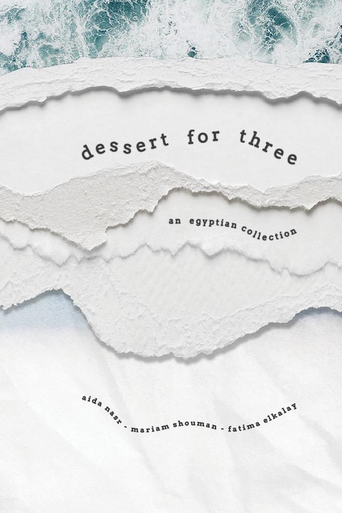 Dessert for Three