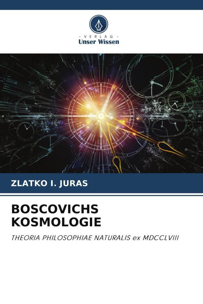 BOSCOVICHS KOSMOLOGIE
