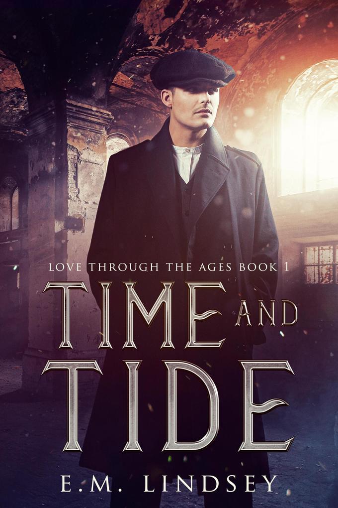 Time and Tide (Love Through The Ages #1)