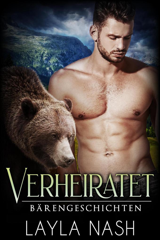 Verheiratet (Bärengeschichten #3)