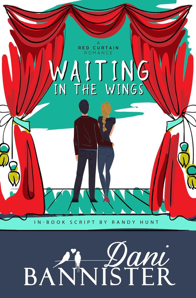 Waiting in the Wings (Red Curtain Romance)