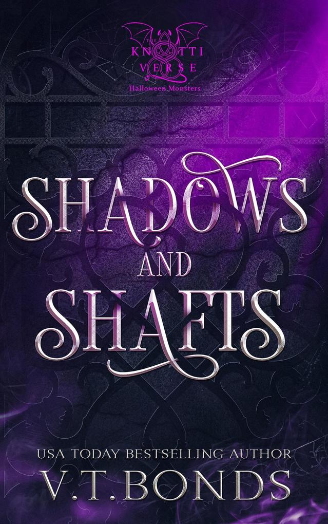 Shadows and Shafts (The Knottiverse: Halloween Monsters #1)