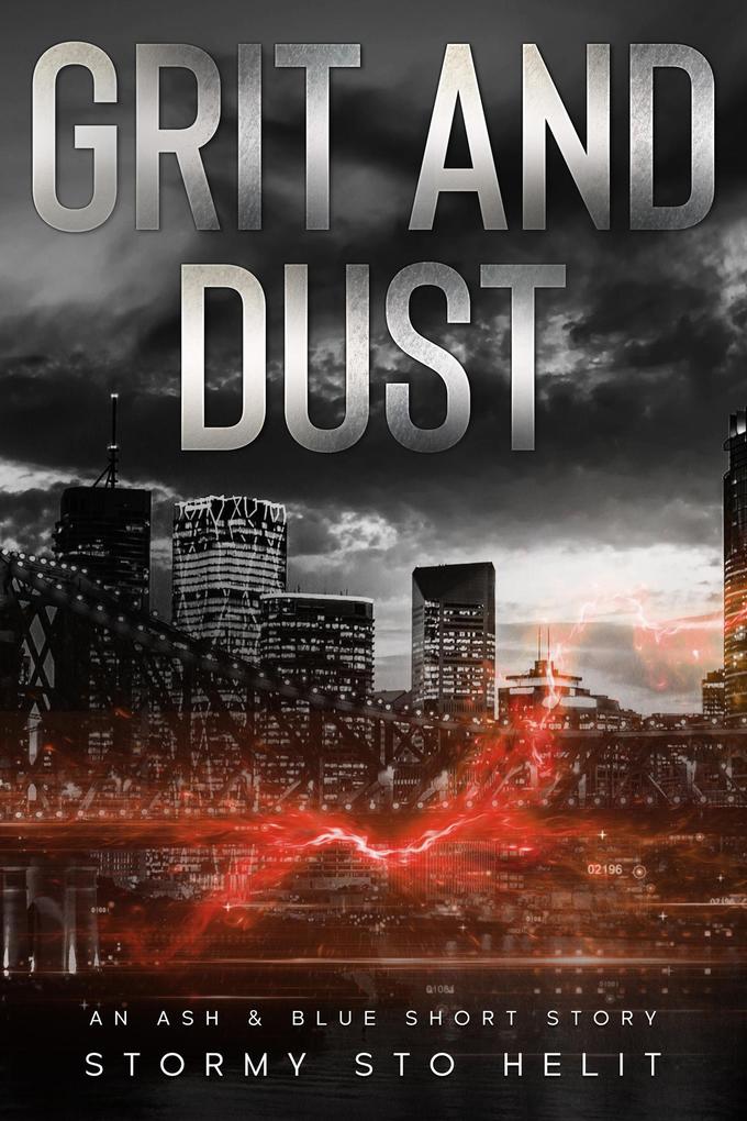 Grit and Dust (Ash & Blue)