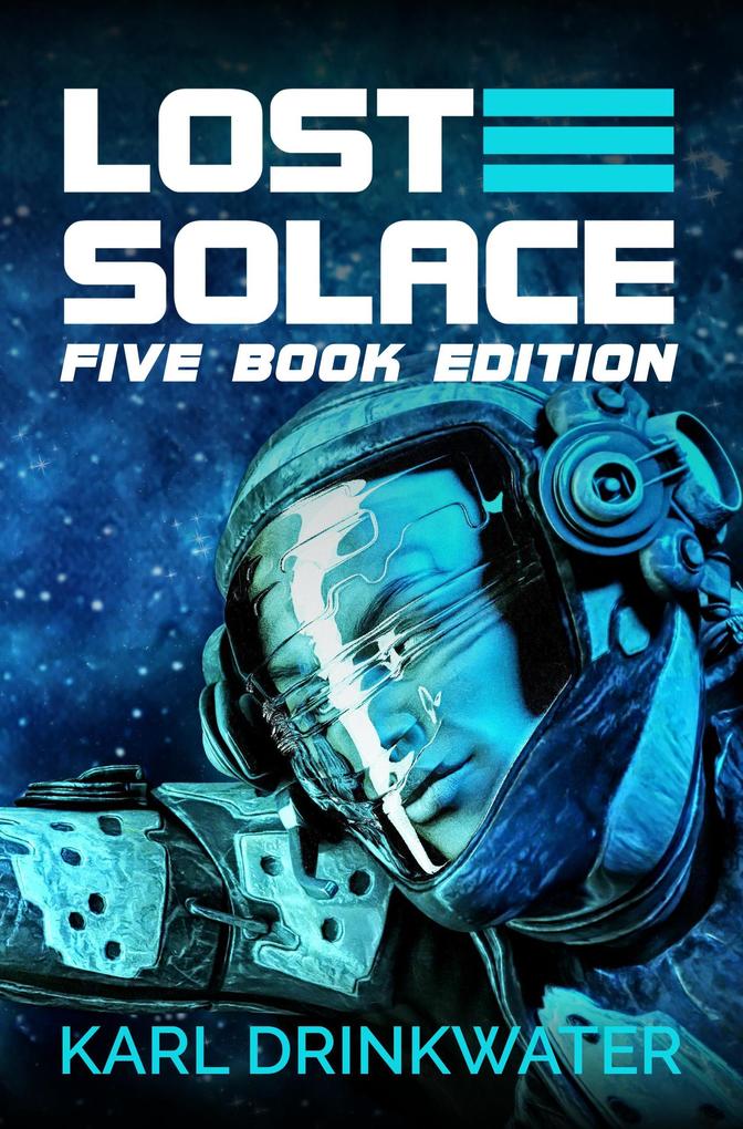 Lost Solace Five Book Edition (Collected Editions #2)