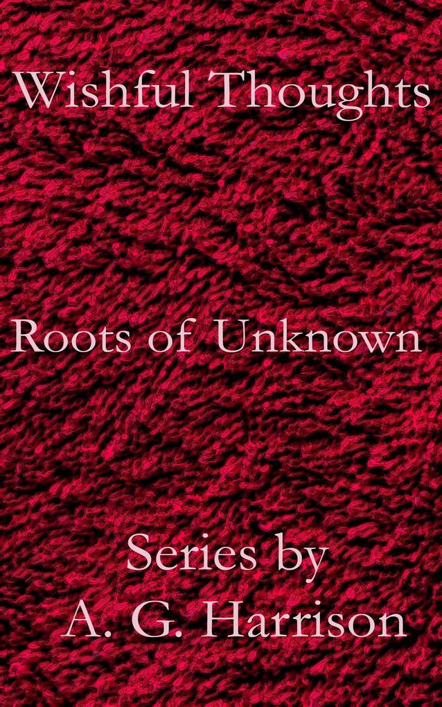 Roots of Unknown