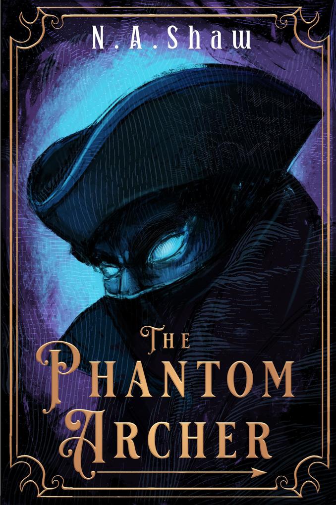 The Phantom Archer (The Phantom Series #1)